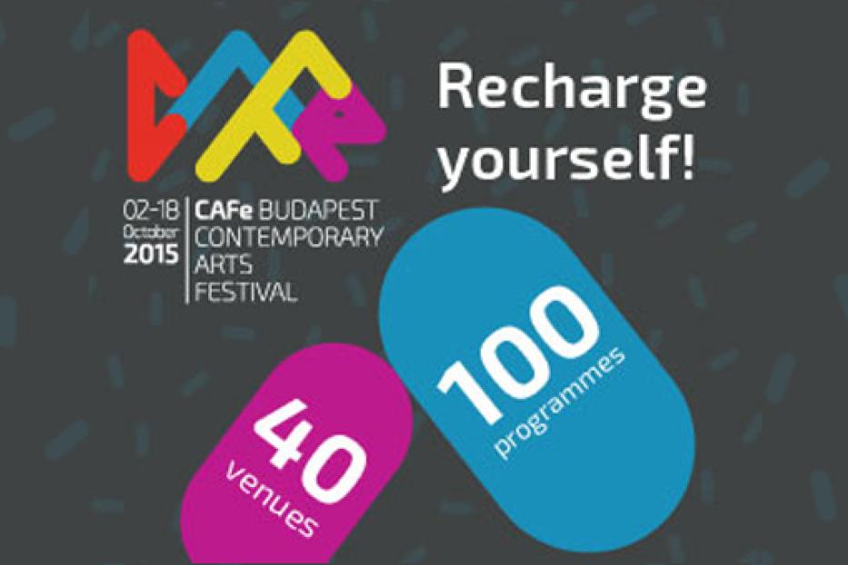Werbung für das CAFe Budapest Contemporary Arts Festival mit 100 Programmen an 40 Veranstaltungsorten.