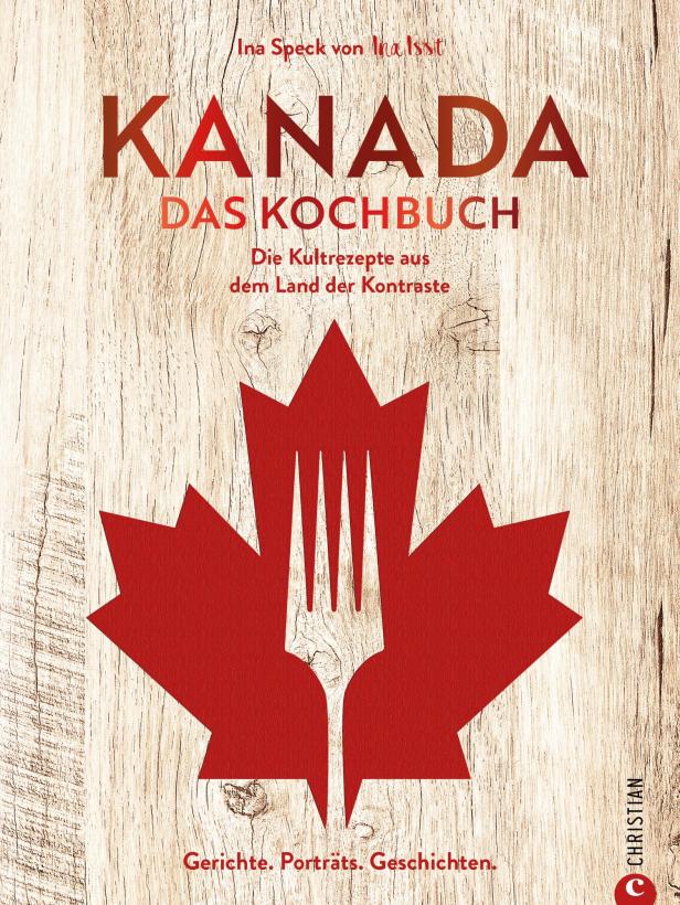 Kanada. Das Kochbuch