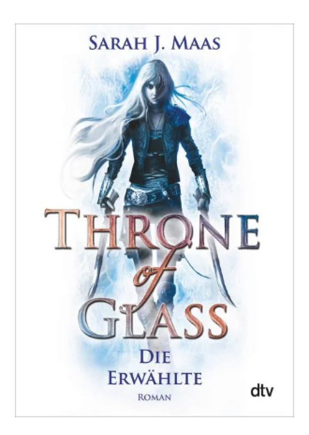 Throne of Glass - Die Erwählte von Sarah J. Maas