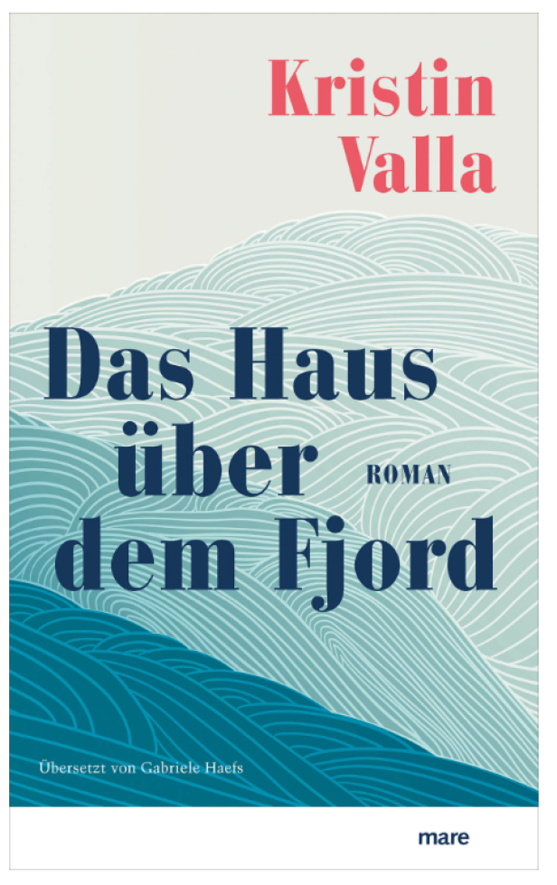 Das Haus über dem Fjord - Kristin Valla