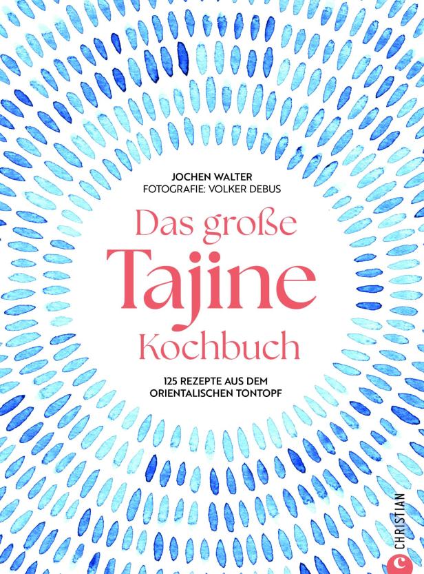 Das große Tajine Kochbuch