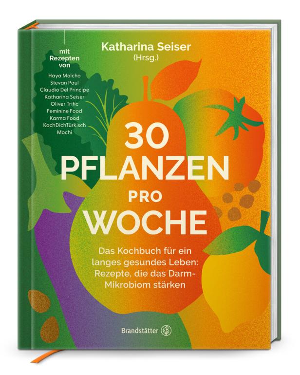 Katharina Seiser 30 Pflanzen pro Woche Katharina Seiser 30 Pflanzen pro Woche