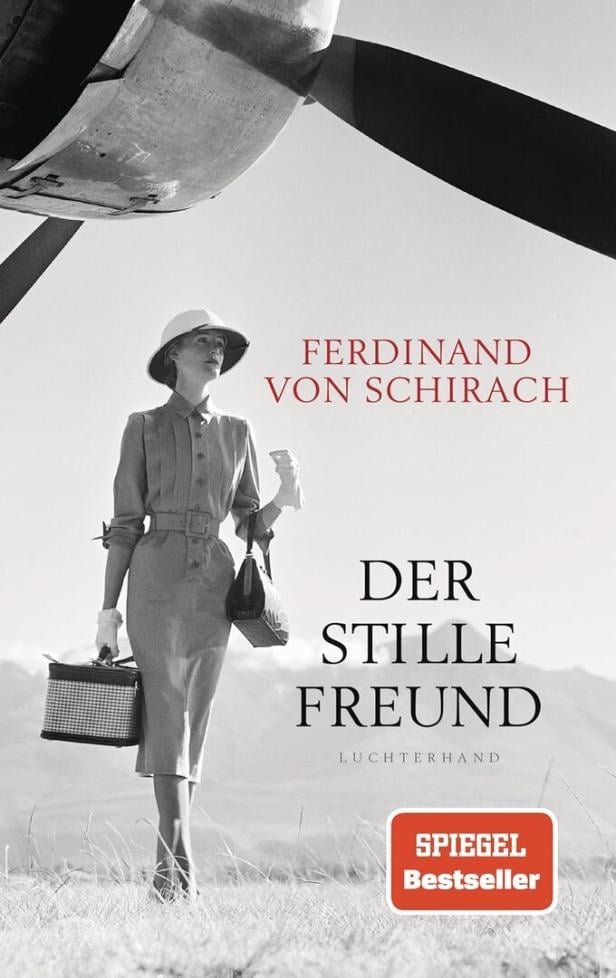 Das Cover zeigt eine Frau im Stil der 1950er unter einem Flugzeug, mit dem Titel "Der stille Freund" von Ferdinand von Schirach.